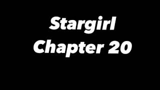 Stargirl Chapter 20 [upl. by Hars]