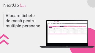 Tutorial  Alocare tichete de masă pentru multiple persoane NextUp Salarii [upl. by Henni]