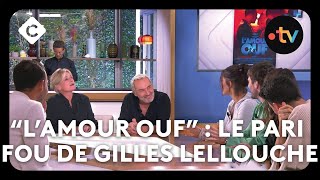 “L’amour ouf”  le pari fou de Gilles Lellouche  C à Vous  14102024 [upl. by Tove]