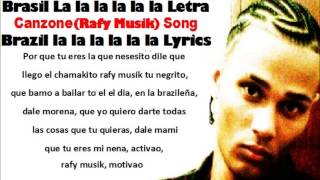 Rafy Musik  Brasil la la la la Song Canzone Letra 2013 Lyrics Official Video Brazil Zumba [upl. by Aitercal]