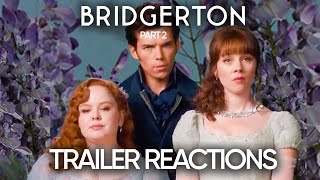 BRIDGERTON SEASON 3 PART 2 TRAILER REACTIONS [upl. by Hirst]