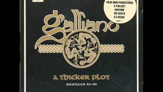 Galliano  Believe Roots Mix [upl. by Warp558]