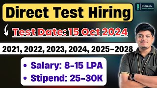 Direct Test Hiring  Salary 815 LPA  OFF CAMPUS Drive 2021 2022 2023 2024 2025 20262028 [upl. by Franciskus]