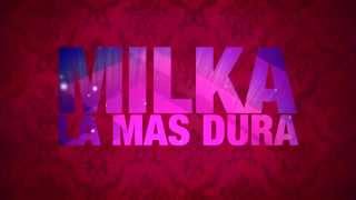 Milka La Mas Dura  Sin Compromiso Lyric Video [upl. by Irby]