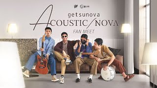 getsunova “ACOUSTICNOVA” mini concert [upl. by Ahsii452]