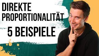 Direkte Proportionalität  5 Beispiele [upl. by Enelehcim]