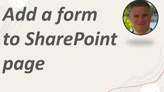 How to add a Form to a SharePoint online page [upl. by Ahsieket]