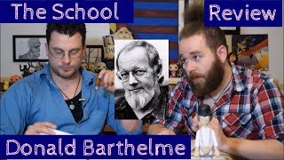 Review  The School Donald Barthelme [upl. by Nythsa745]