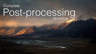 Landscape Photography Editing  Complete PostProcessing Workflow [upl. by Mario]