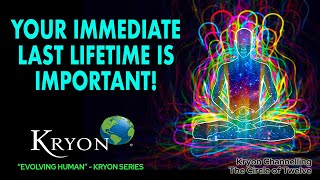 KRYON  THE AKASH  The Importance of your last lifetime [upl. by Crowe]