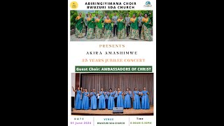 ABIRINGIYIMANA CHOIR 25th JUBILEE SABBATH WITH THE AMBASSADORS OF CHRIST CHOIR BWUZURI SDA CHURCH [upl. by Weathers]