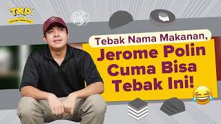 Jerome Polin Enggak Bisa Tebak Nama Makanan  TKP Episode 16 [upl. by Naashar406]