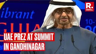 UAE President Mohamed Bin Zayed Al Nahyan Addresses The Vibrant Gujarat Summit 2024 [upl. by Tove]