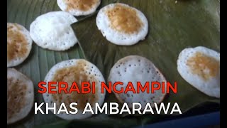 Mencicipi Serabi Ngampin Khas Ambarawa [upl. by Brie]