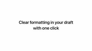 Missive Tips amp Tricks Clear Drafts Formatting with One Click [upl. by Caryn19]