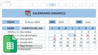 Cómo crear un Calendario Dinámico en Google Sheets [upl. by Senoj]