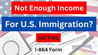 All About US Sponsor Requirements and I864  US Immigration  greencard  I130 Petition [upl. by Nickolai183]