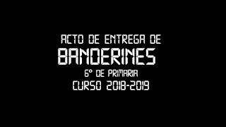 Vídeo Banderines 2019 [upl. by Nelag]