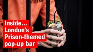 Inside London’s Prisonthemed popup bar  Time Out London [upl. by Jamille66]