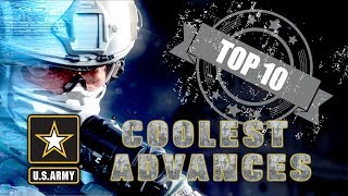 Top 10 Coolest Army Science and Technology Advances of 2018 [upl. by Ellerihs356]