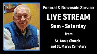 Funeral amp Graveside Service Live Stream for Donald J Saam Saturday Sept 21st [upl. by Dorolisa738]