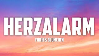 FiNCH amp Blümchen  HERZALARM lyrics [upl. by Dolora]