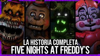 La HISTORIA COMPLETA de Five Nights At Freddys Desactualizada [upl. by Siramed]