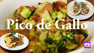 Pico de Gallo Easy Nachos amp Tacos Recipes with it [upl. by Anerhs]