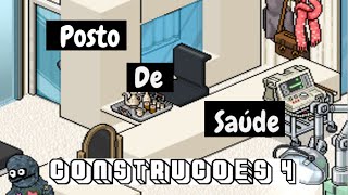 CONSTRUÇÕES 4  Como Fazer Posto de Saúde HABBO [upl. by Riatsila]