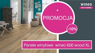 Promocja na panele podłogowe winylowe wineo 600 wood XL marki WINEO [upl. by Emanuele]