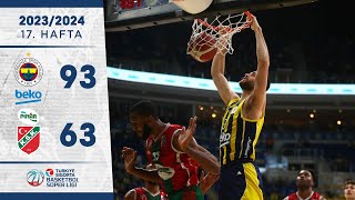 Fenerbahçe Beko 9363 Pınar Karşıyaka  Türkiye Sigorta Basketbol Süper Ligi  202324 [upl. by Row]