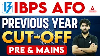 IBPS AFO Cut Off 2022  IBPS AFO Pre and Mains Previous Year Cut Off  Full Details [upl. by Nirat]