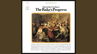 The Rakes Progress  Opera in 3 Acts Act II Scene 2 Duet quotAnne Herequot  Recitative quotMy [upl. by Lacsap]