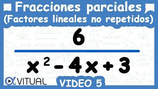 ⚡Descomposición en Fracciones Parciales Factores Lineales no Repetidos Método I  Video 5 de 6 [upl. by Harim771]