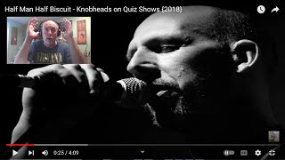 HALF MAN HALF BISCUIT – Knobheads on Quiz Shows  INTO THE MUSIC REACTION  Patron Request [upl. by Sherlock]