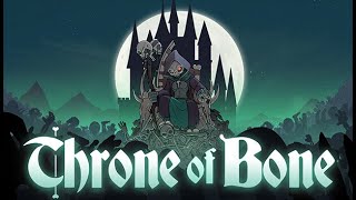 This Deckbuilder Autobattler is FINALLY out All hail the HARVEST  Throne Of Bone [upl. by Feeney]