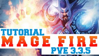 TUTORIAL MAGE FIRE PVE 335 [upl. by Anilocin]