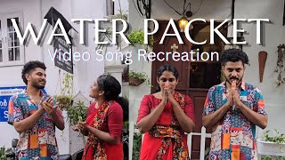 Water Packet  Raayan  Video Song Recreation  Muneer Navas  Shefna [upl. by Meras256]