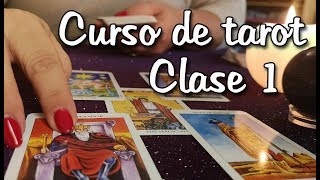 Curso de Tarot Gratis ✨ Clase 1 ✨ [upl. by Sayer]