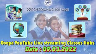 Osepa YouTube Live streaming Classes links  Date 09032022  Osepa Youtube live [upl. by Lenrow]