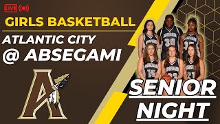 Atlantic City  Absegami Girls Basketball Senior Night  12924 [upl. by Yrac354]