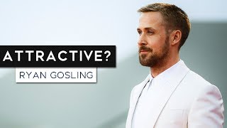 What Makes Ryan Gosling SO Attractive  Ryan Gosling Style Analysis [upl. by Keith]