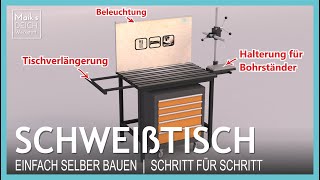 SCHWEIßTISCH mit WERKBANK selber bauen [upl. by Hurless872]