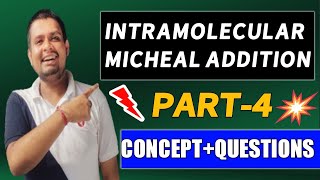 Intramolecular Michael addition reaction Concept  Questions CSIRNETGATE [upl. by Narret783]