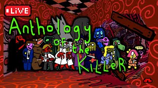 🔴 HORROR GAME TIME  ANTHOLOGY OF THE KILLER [upl. by Handy276]