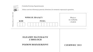 Matura Biologia  czerwiec 2013  poziom rozszerzony  CKE [upl. by Riffle]