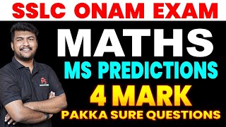 SSLC MATHS ONAM EXAM 🔥🔥MS PREDICTIONS 4 MARK SURE QUESTIONS🔥🔥 MS SOLUTIONS [upl. by Sheree]