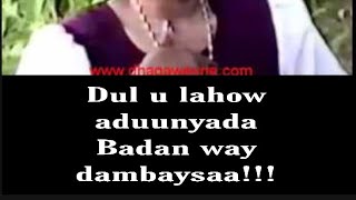 Kinsi Xaaji Aadan AHUN heestii “dul u lahow aduunyada badan way dambaysaa” with lyrics [upl. by Yelime]