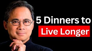 These 5 DINNERS Regenerate Stem Cells amp LIVE LONGER ‎️‍🔥 Dr William Li [upl. by Meekah]