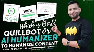 AiHumanizerai vs QuillBot Unveiling Best Anti AI Detector  Humanize AI Text  Bypass AI Detector [upl. by Socem]